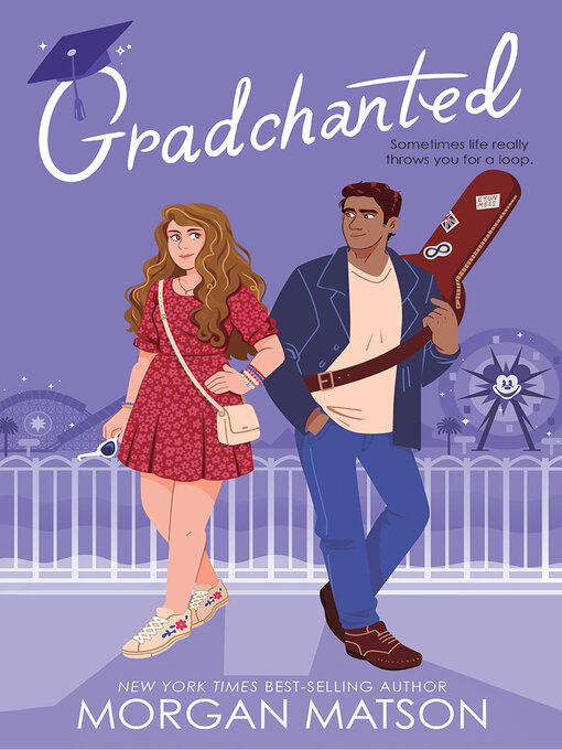 Title details for Gradchanted by Morgan Matson - Available